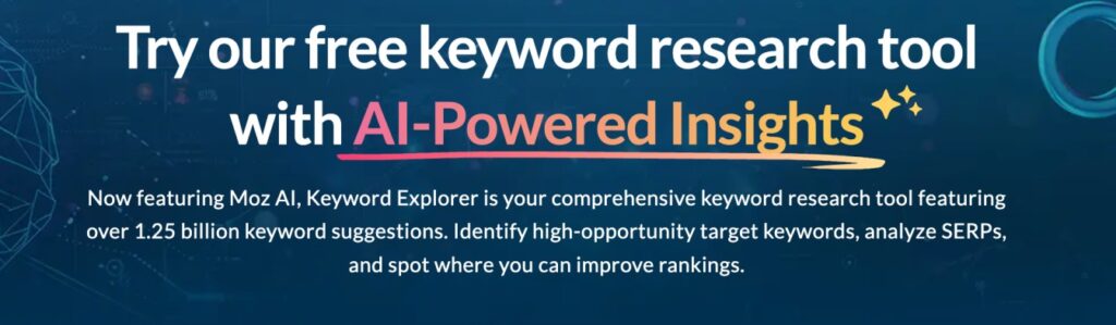 Top 10 Keyword Generator Tools - Moz Keyword Explorer